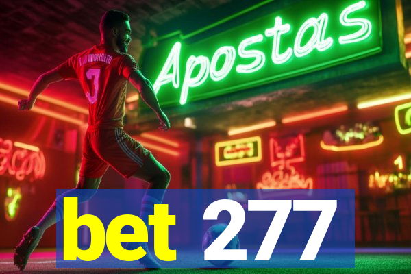 bet 277